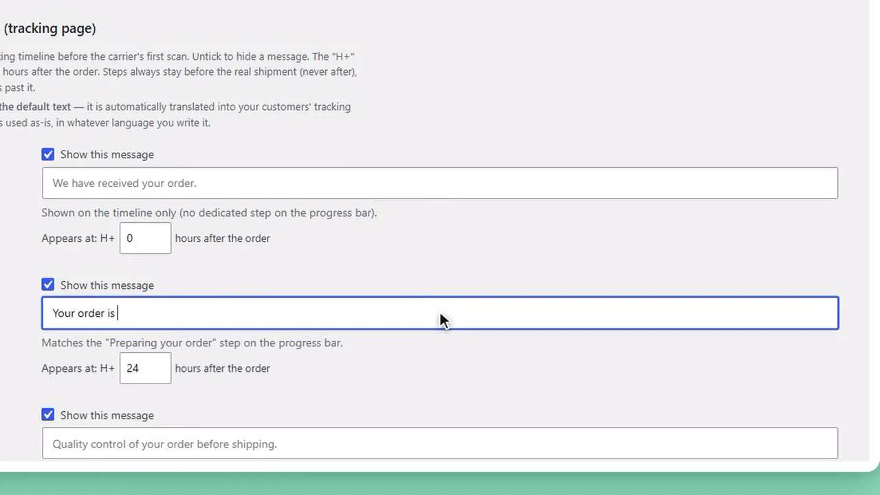 Order tracking preparation steps settings: text of each message and how many hours after the order it appears